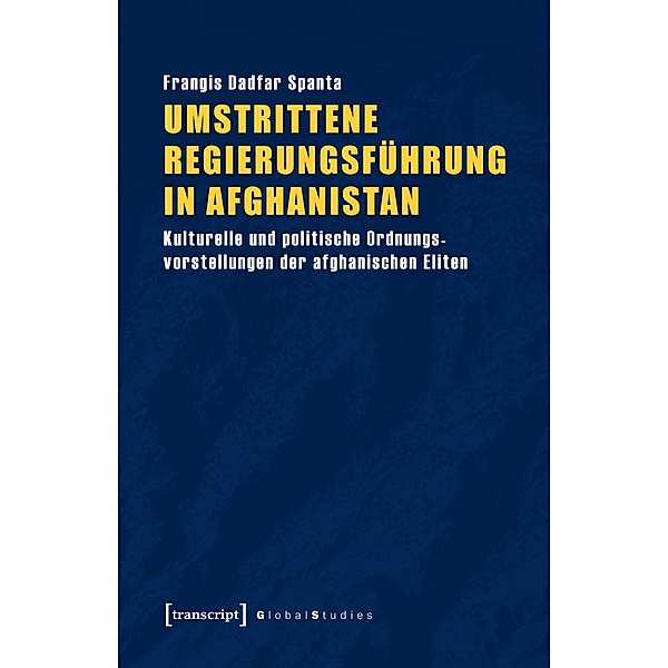 Umstrittene Regierungsführung in Afghanistan, Frangis Dadfar Spanta