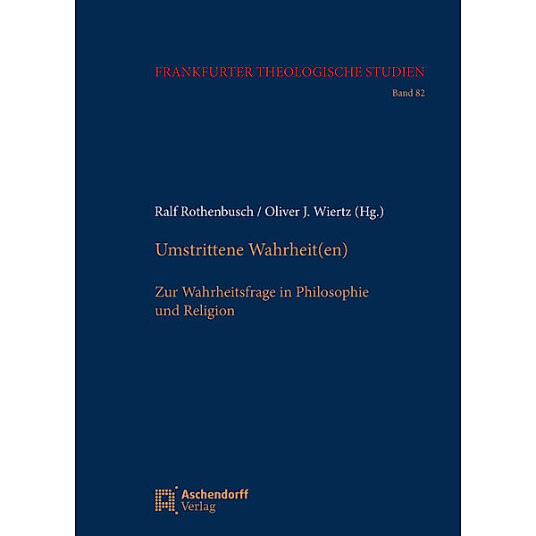 Umstrittene Wahrheit(en)