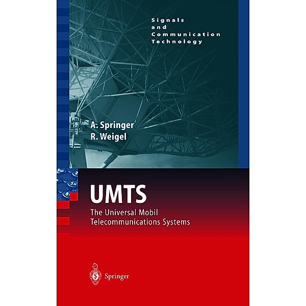 UMTS / Signals and Communication Technology, Andreas Springer, Robert Weigel