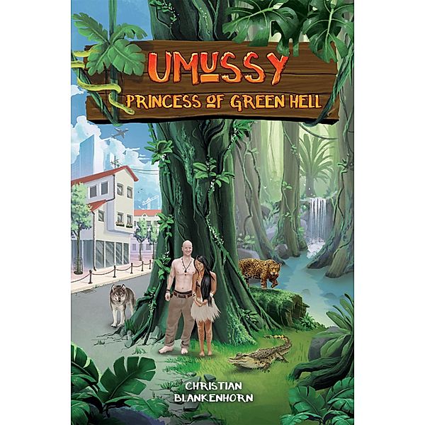 Umussy - Princess of Green Hell, Christian Blankenhorn, Umussy Fontes