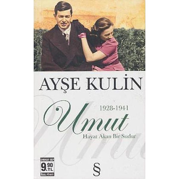 Umut, Ayse Kulin