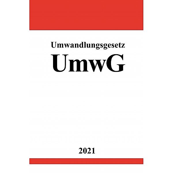 Umwandlungsgesetz (UmwG), Ronny Studier