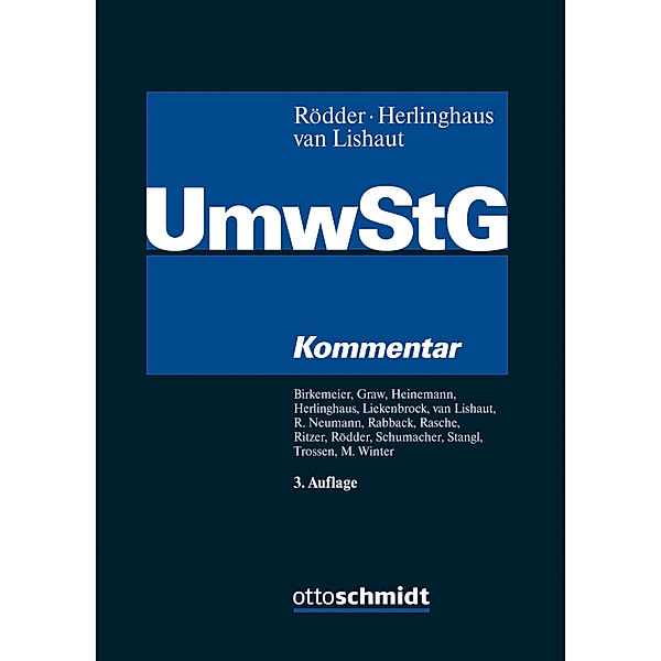 Umwandlungssteuergesetz (UmwStG), Kommentar, Bernhard Liekenbrock