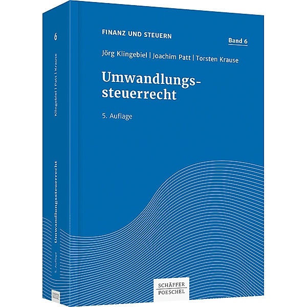 Umwandlungssteuerrecht, Joachim Patt, Torsten Krause, Fabian Bernhagen