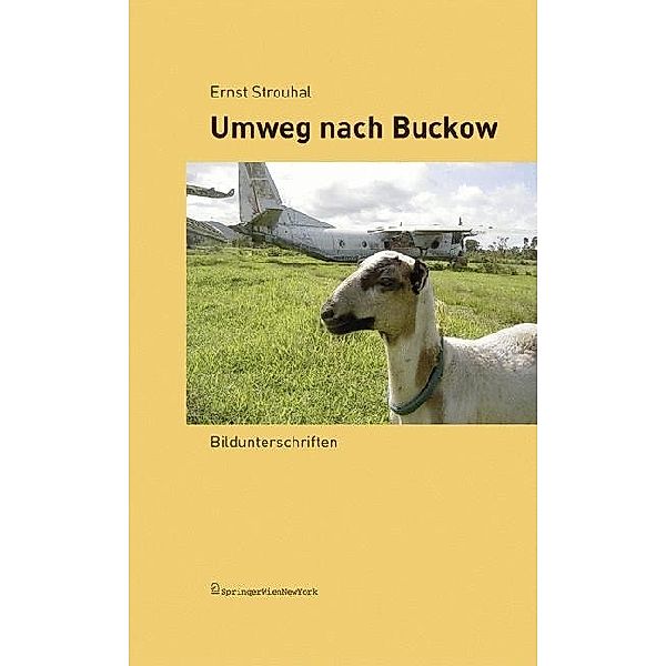 Umweg nach Buckow, Ernst Strouhal