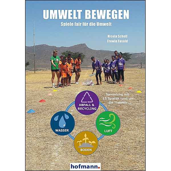 Umwelt bewegen, Nicola Scholl, Frowin Fasold