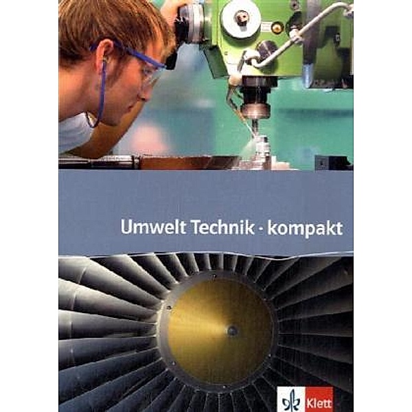 Umwelt Technik kompakt. Ausgabe ab 2006