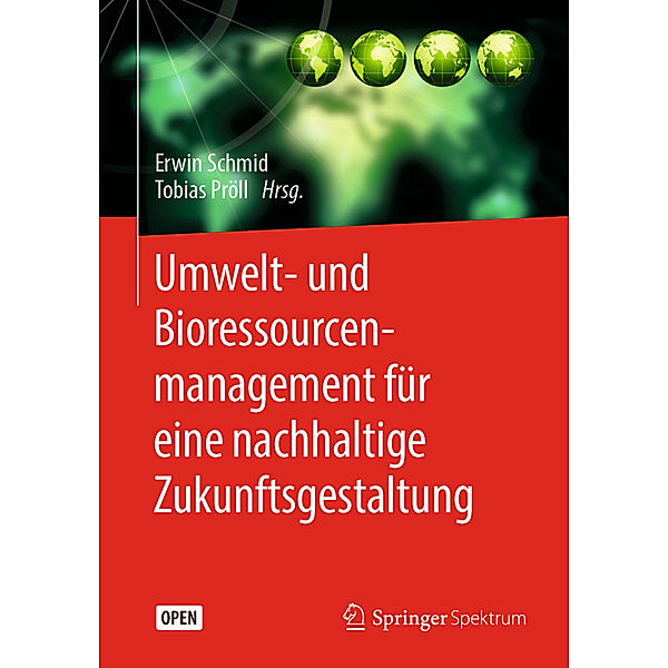 Umwelt- und Bioressourcenmanagement für eine nachhaltige Zukunftsgestaltung