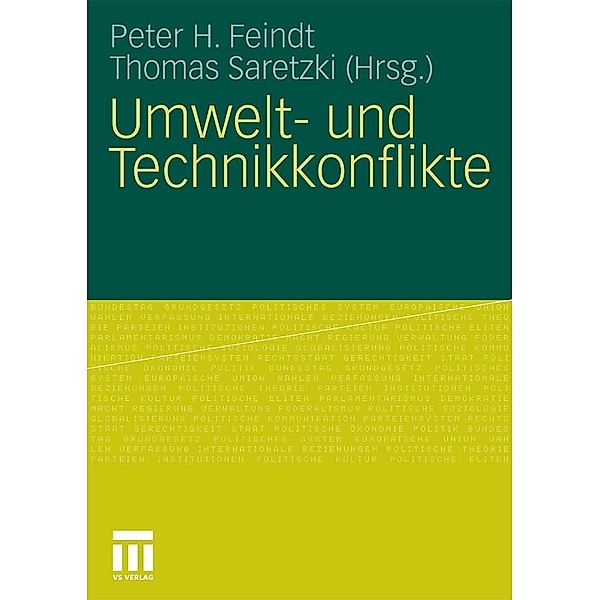 Umwelt- und Technikkonflikte, Peter H. Feindt, Thomas Saretzki