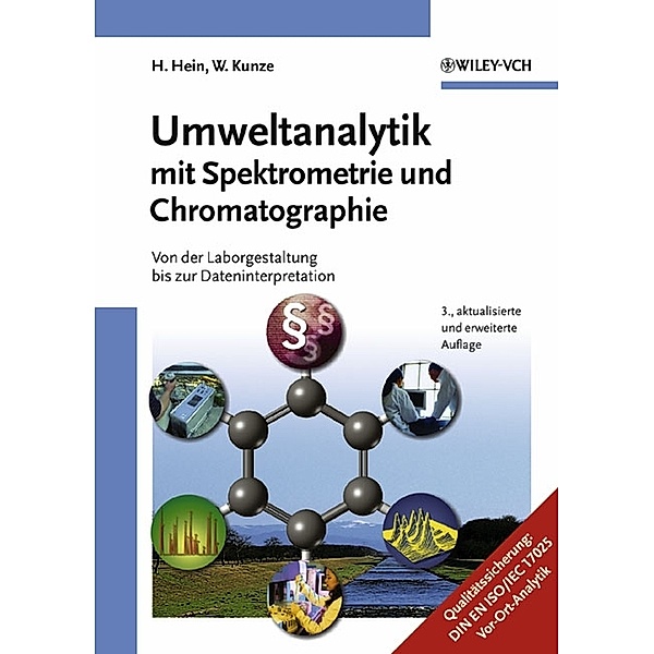 Umweltanalytik mit Spektrometrie und Chromatographie, Hubert Hein, Wolfgang Kunze