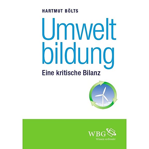 Umweltbildung, Hartmut Bölts