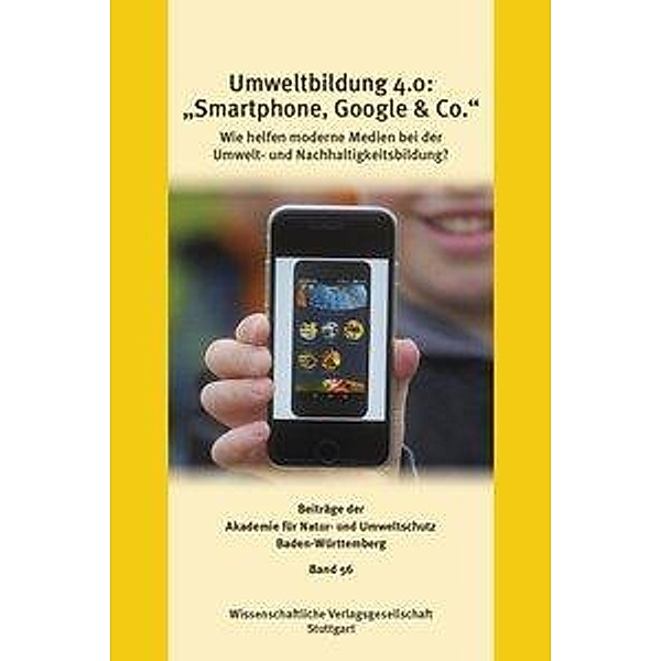 Umweltbildung 4.0: Smartphone, Google & Co.