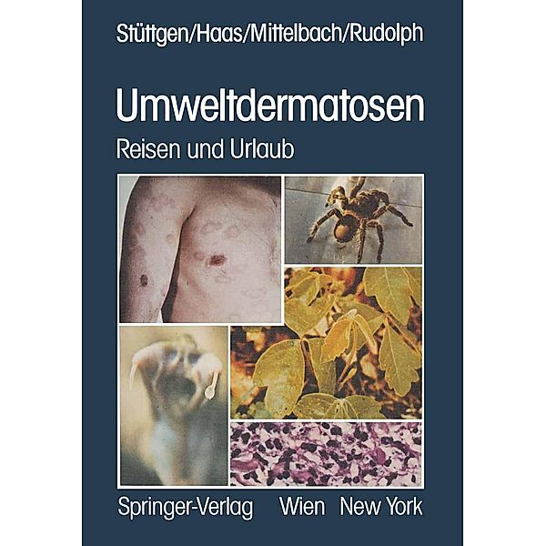 Umweltdermatosen, G. Stüttgen, N. Haas, F. Mittelbach, R. Rudolph