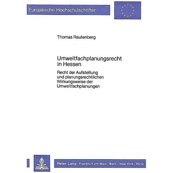 Umweltfachplanungsrecht in Hessen, Thomas Rautenberg