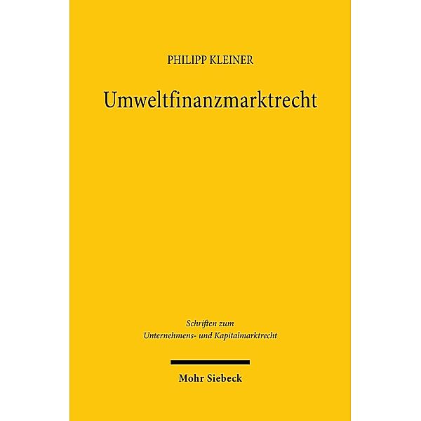 Umweltfinanzmarktrecht, Philipp Kleiner