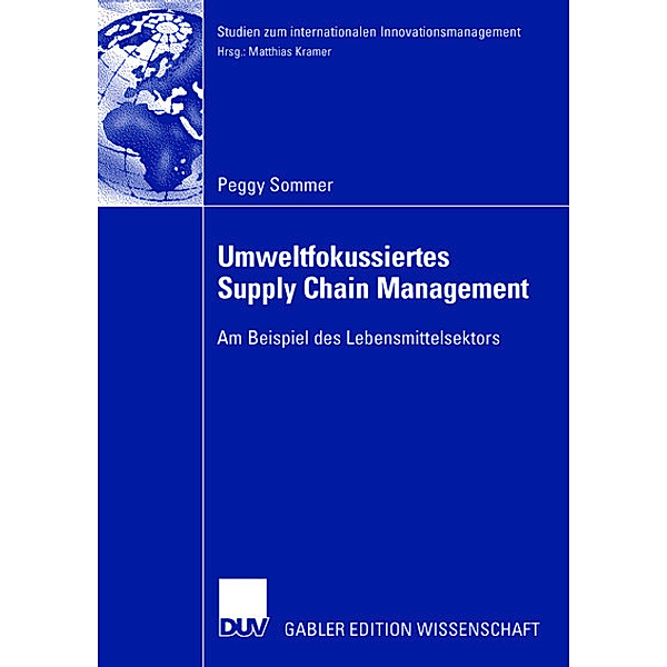 Umweltfokussiertes Supply Chain Management, Peggy Sommer