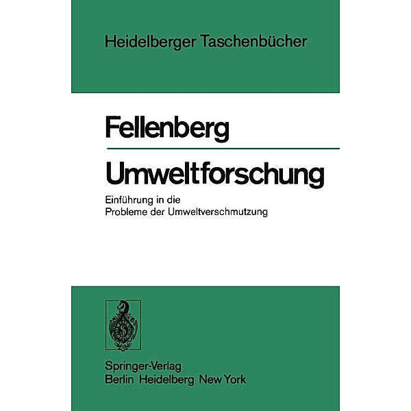 Umweltforschung / Heidelberger Taschenbücher Bd.194, G. Fellenberg