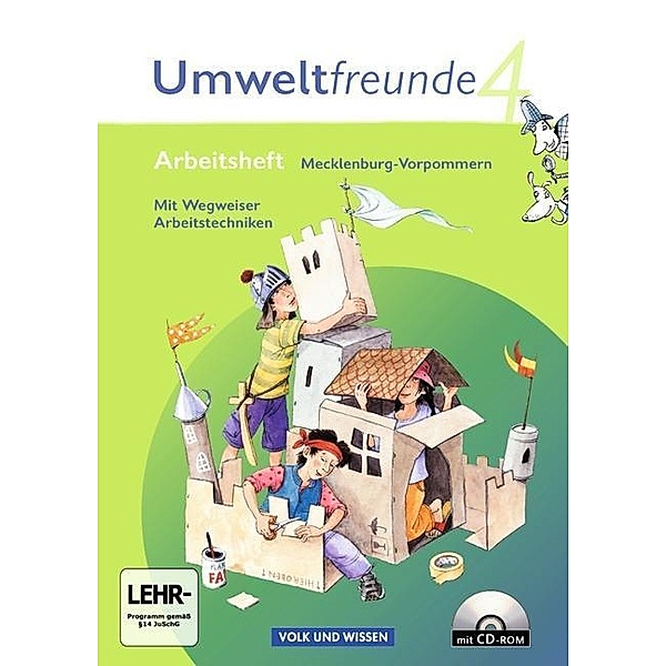 Umweltfreunde, Ausgabe Mecklenburg-Vorpommern (Neubearbeitung 2009): 4. Schuljahr, Arbeitsheft m. CD-ROM, Kathrin Jäger, Inge Koch, Christine Köller, Rolf Leimbach, Gerhild Schenk