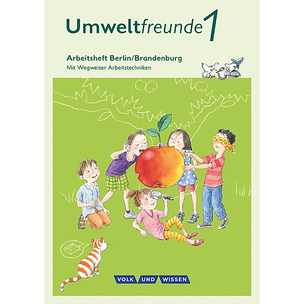 Umweltfreunde - Berlin/Brandenburg - Ausgabe 2016 - 1. Schuljahr, Gerhild Schenk, Ingrid Haak