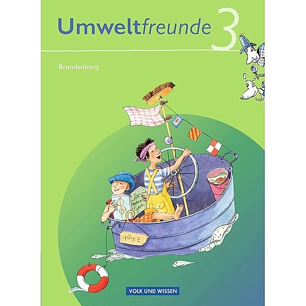 Umweltfreunde - Brandenburg - Ausgabe 2009 - 3. Schuljahr, Hilde Köster, Rolf Leimbach, Gerhild Schenk, Kathrin Jäger