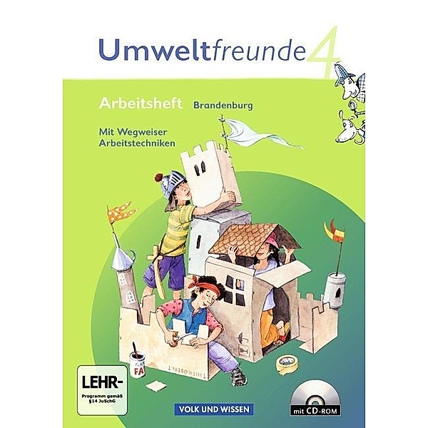 Umweltfreunde - Brandenburg - Ausgabe 2009 - 4. Schuljahr, Silvia Ehrich, Inge Koch, Christine Köller, Rolf Leimbach, Gerhild Schenk