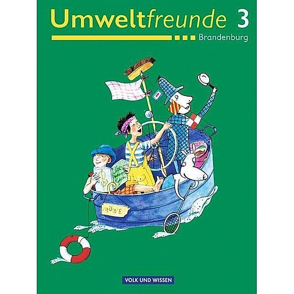 Umweltfreunde, Neubearbeitung: Klasse 3, Schülerbuch, Ausgabe Brandenburg