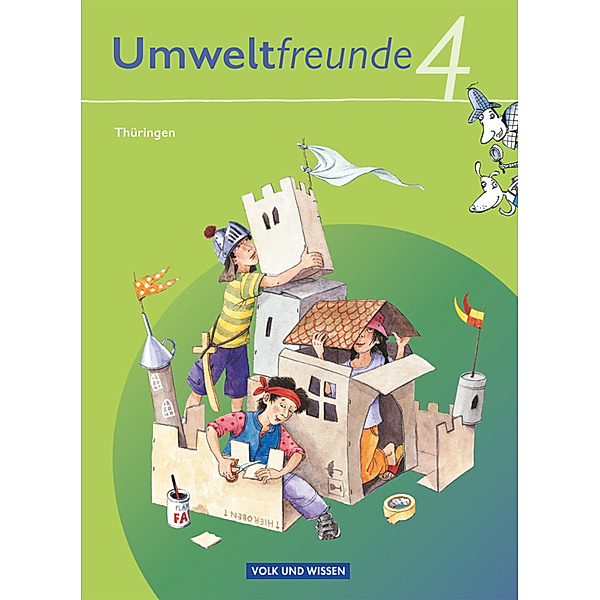 Umweltfreunde - Thüringen - Ausgabe 2010 - 4. Schuljahr, Christine Köller, Inge Koch
