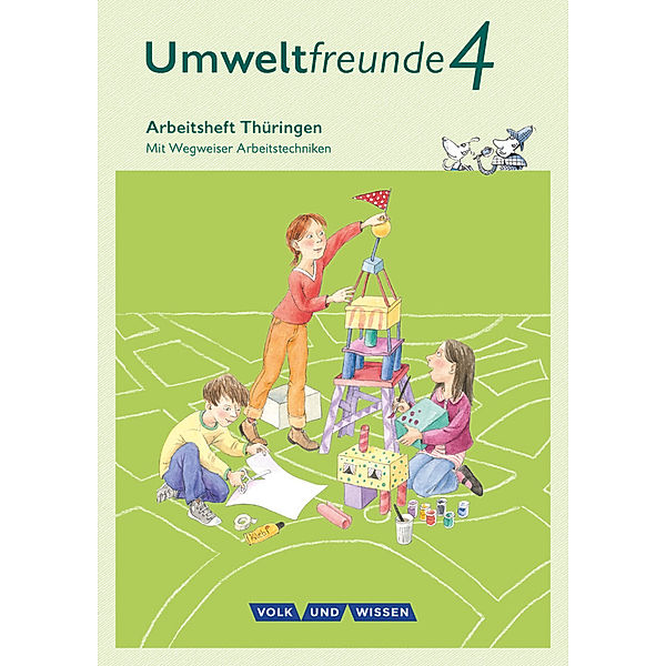 Umweltfreunde - Thüringen - Ausgabe 2016 - 4. Schuljahr, Inge Koch, Anke Gretzschel