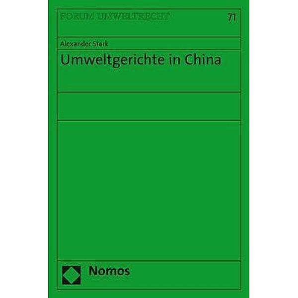 Umweltgerichte in China, Alexander Stark