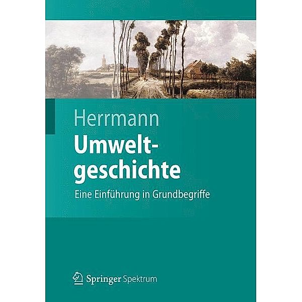 Umweltgeschichte, Bernd Herrmann