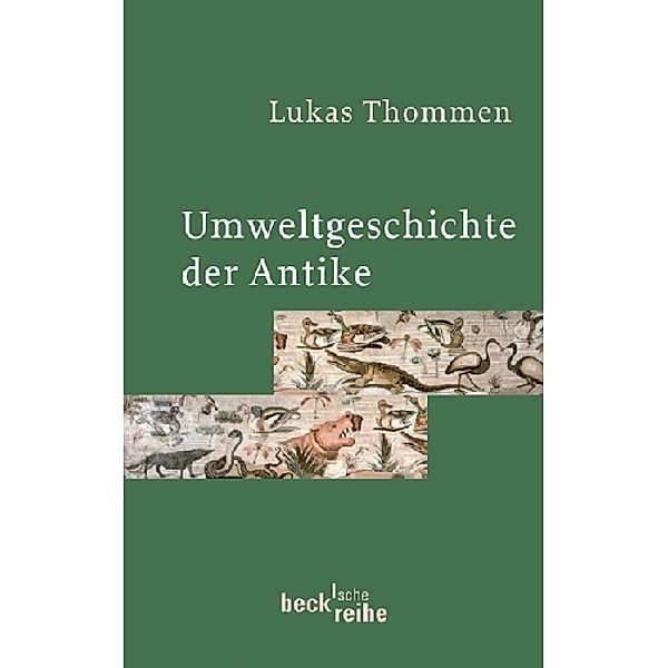 Umweltgeschichte der Antike, Lukas Thommen