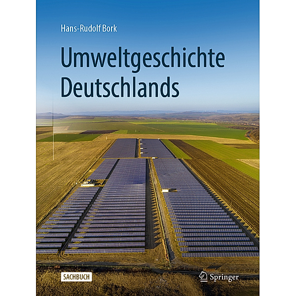 Umweltgeschichte Deutschlands, Hans-Rudolf Bork