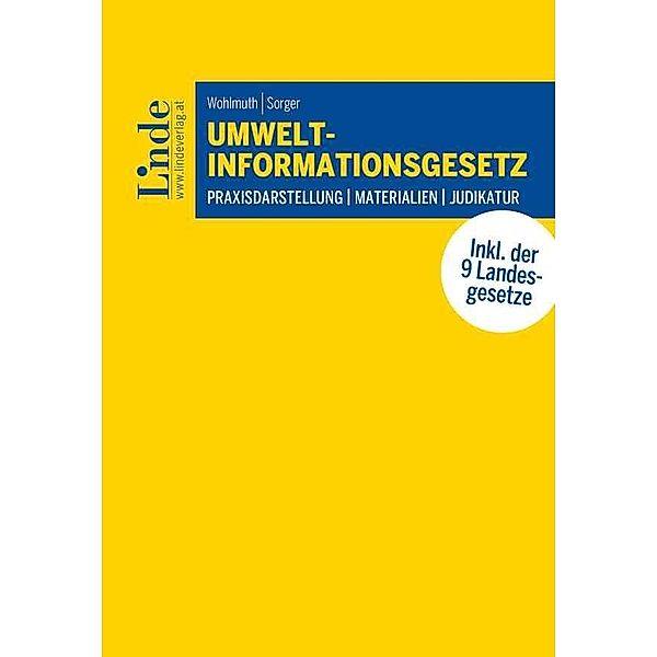 Umweltinformationsgesetz, Dieter Wohlmuth, Raphaela Sorger