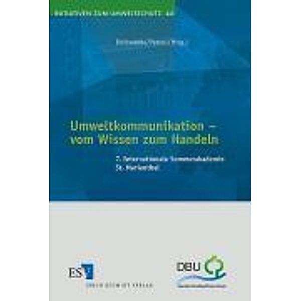 Umweltkommunikation - vom Wissen zum Handeln