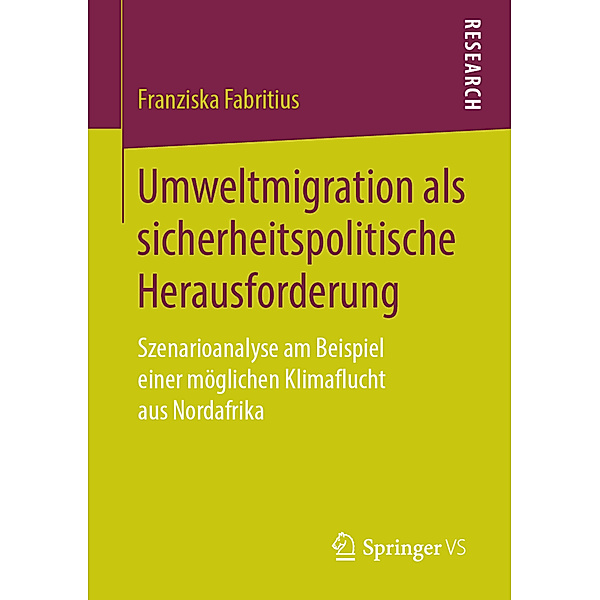 Umweltmigration als sicherheitspolitische Herausforderung, Franziska Fabritius