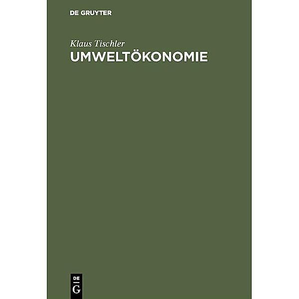 Umweltökonomie / Jahrbuch des Dokumentationsarchivs des österreichischen Widerstandes, Klaus Tischler