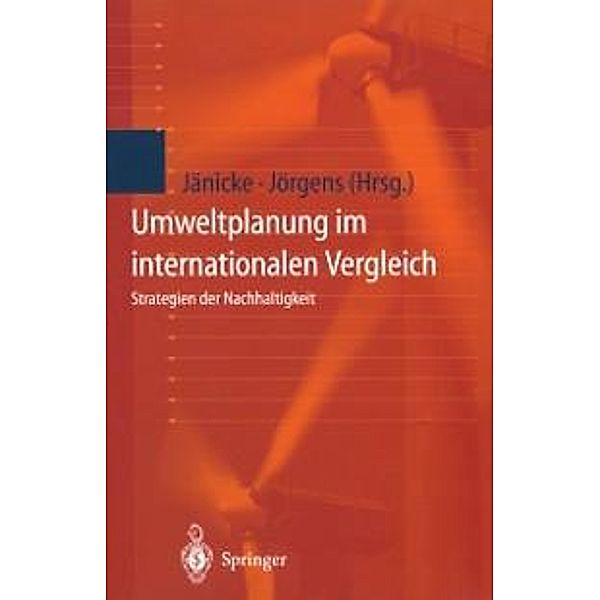 Umweltplanung im internationalen Vergleich / Schriftenreihe der Juristischen Fakultät der Europa-Universität Viadrina Frankfurt (Oder)