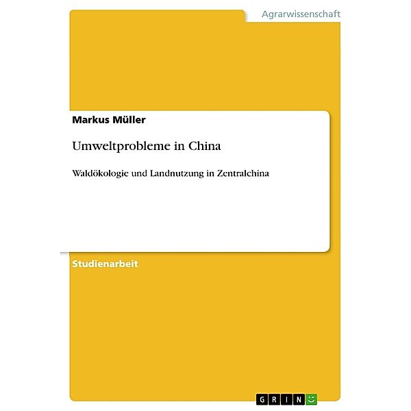 Umweltprobleme in China, Markus Müller