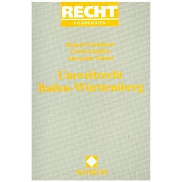 Umweltrecht Baden-Württemberg, Erhard Schlabach, Ulrich Mehlich, Alexander Simon