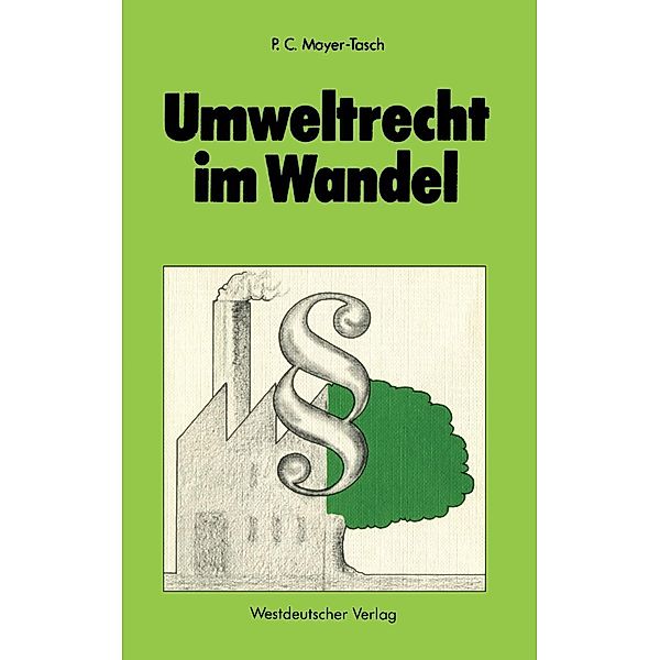 Umweltrecht im Wandel, Peter Cornelius Mayer-Tasch