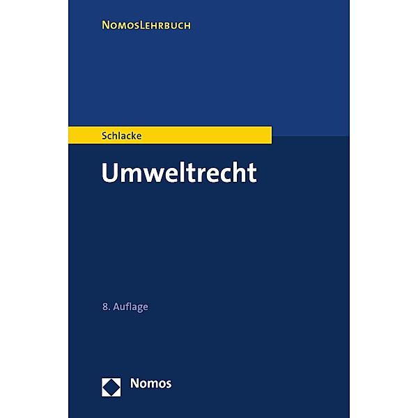 Umweltrecht / NomosLehrbuch, Sabine Schlacke