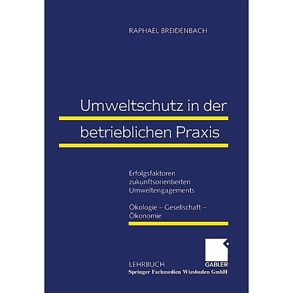 Umweltschutz in der betrieblichen Praxis, Raphael Breidenbach