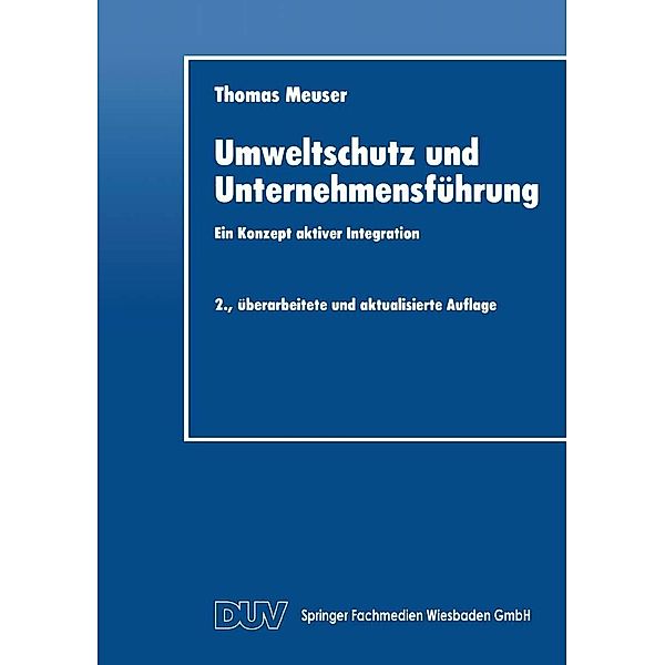 Umweltschutz und Unternehmensführung / DUV Wirtschaftswissenschaft