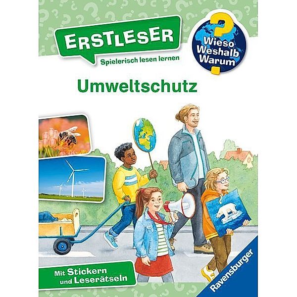 Umweltschutz / Wieso? Weshalb? Warum? - Erstleser Bd.13, Carola von Kessel