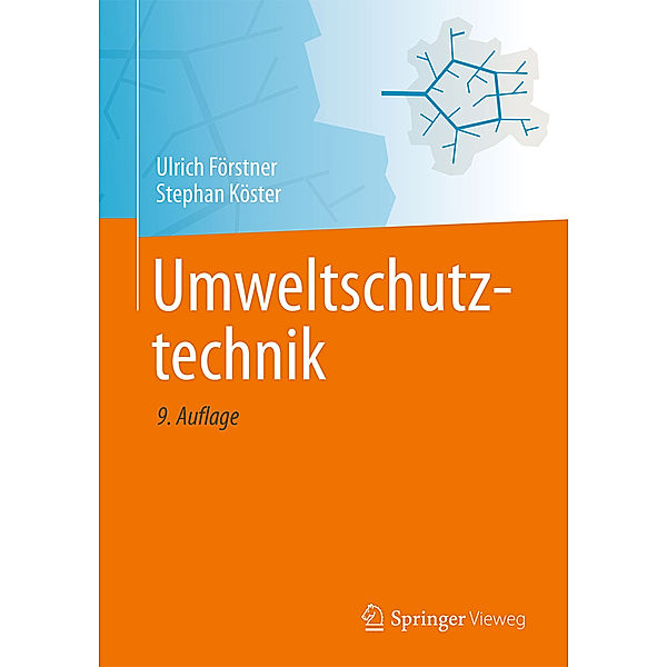 Umweltschutztechnik, Ulrich Förstner, Stephan Köster