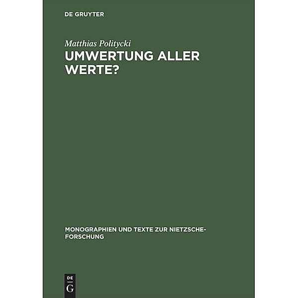 Umwertung aller Werte?, Matthias Politycki