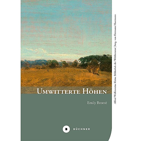 Umwitterte Höhen, Emily Brontë