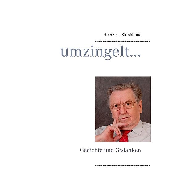 umzingelt ..., Heinz-E. Klockhaus