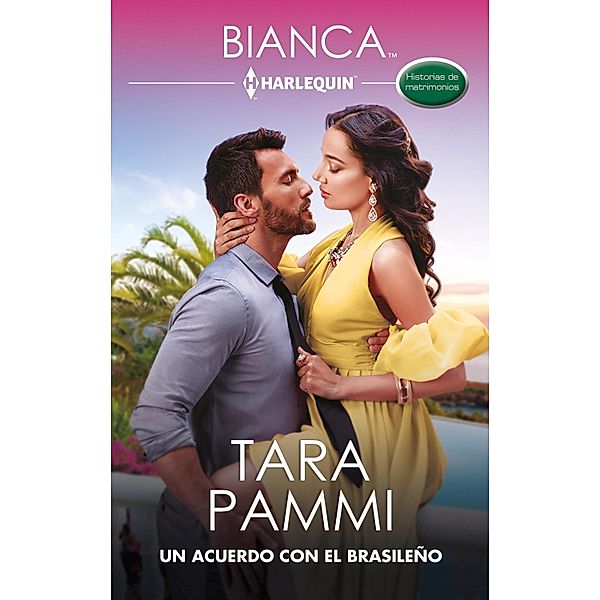 Un acuerdo con el brasileño / Historias de matrimonios Bd.1, Tara Pammi