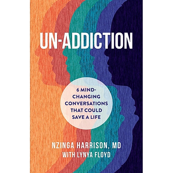 Un-Addiction, Nzinga Harrison, Lynya Floyd